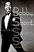 Bobby Short: The Life and Times of a Saloon Singer