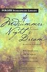 A Midsummer Night's Dream by William Shakespeare