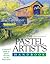 The Pastel Artist's Handbook (Artist's Handbook Series)