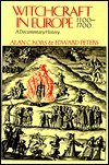 Witchcraft in Europe, 1100-1700: A Documentary History (The Middle Ages Series)