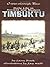 Daily Life in Ancient and Modern Timbuktu by Larry Brook