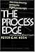 The Process Edge: Creating Value Where It Counts