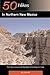 Explorer's Guide 50 Hikes in Northern New Mexico: From Chaco Canyon to the High Peaks of the Sangre de Cristos (Explorer's 50 Hikes)