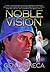 Noble Vision