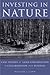 Investing in Nature by William J. Ginn
