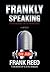 Frankly Speaking... Four Decades on the Air and Off a Memoir
