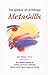 Metaskills: The Spiritual Art of Therapy