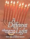A Different Light: The Hanukkah Book of Celebration