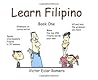 Learn Filipino, Book One, with Discs 1 and 2