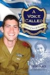 A Voice Called. Stories of Jewish Heroism A Voice Called. Stories of Jewish Heroism