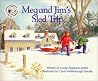 Meg and Jim's Sled Trip (Books to Remember Series)