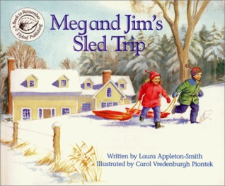 Meg and Jim's Sled Trip (Books to Remember Series)