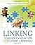 Linking Teacher Evaluation and Student Learning by Pamela D. Tucker