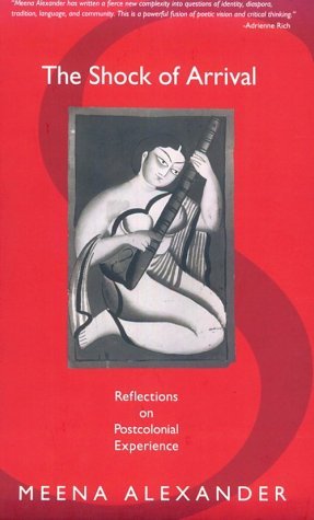 The Shock of Arrival: Reflections on Postcolonial Experience (Paperback)
