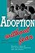 Adoption Without Fear by James L. Gritter