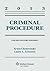 Criminal Procedure: 2013 Case and Statutory Supplement