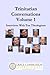 Trinitarian Conversations: Interviews With Ten Theologians (You're Included) (Volume 1)