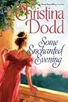 Some Enchanted Evening by Christina Dodd