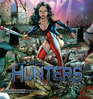 Grimm Fairy Tales Presents: Hunters (Paperback)