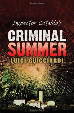 Inspector Cataldo's Criminal Summer (Paperback)