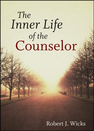 The Inner Life of the Counselor (Hardcover)