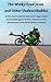 The Winky-Eyed Jesus and Other Undescribables: An elite, feral recumbent cyclo-tourist wages human-powered jihad against the force of gravity and the awesome span of the North American continent