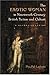 The Exotic Woman in Nineteenth-Century British Fiction and Culture: A Reconsideration (Becoming Modern)