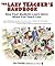The Lazy Teacher's Handbook...