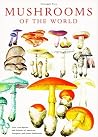 Mushrooms of the ...