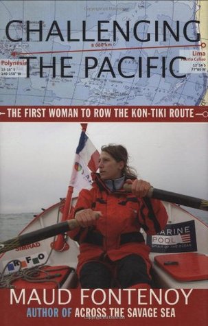 Challenging the Pacific: The First Woman to Row the Kon-Tiki Route (Hardcover)