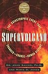 Supervolcano by John M. Savino