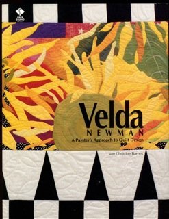Velda Newman: A Painter's Approach to Quilt Design (Paperback)