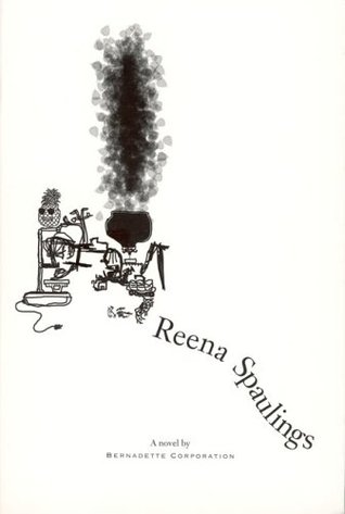 Reena Spaulings (Paperback)