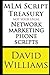 MLM Script Treasury Not Your Usual Network Marketing Phone Scripts