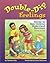 Double-Dip Feelings: Stories to Help Children Understand Emotions