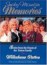 Smoky Mountain Memories: Stories from the Hearts of the Parton Family