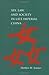Sex, Law, and Society in Late Imperial China (Law, Society, and Culture in China)
