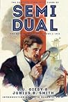 The Complete Cabalistic Cases of Semi Dual, the Occult Detect... by John Ulrich Giesy The Complete Cabalistic Cases of Semi Dual, the Occult Detect... by John Ulrich Giesy
