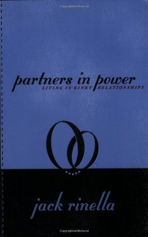 Partners in Power: Living in Kinky Relationships (Paperback)