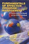 Fundamentals of Effective Program Management: A Process Approach Based on the Global Standard