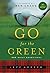 Go For the Green by Jeff Hopper