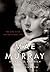 Mae Murray: The Girl with t...