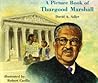 A Picture Book of Thurgood Marshall (Picture Book Biography)
