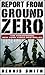 Report From Ground Zero