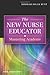 The New Nurse Educator: Mastering Academe