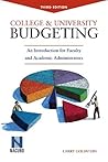College & University Budgeting by Larry J. Goldstein
