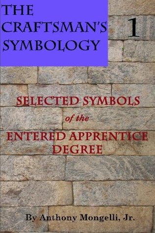 THE CRAFTSMAN'S SYMBOLOGY (Paperback)