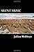 Silent Music by Julian Wolfreys