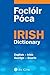 Foclóir Póca : Irish-English, English-Irish Dictionary