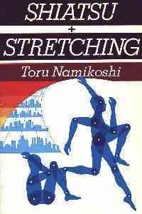 Shiatsu + Stretching (Paperback)